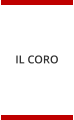 IL CORO