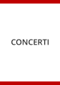 CONCERTI